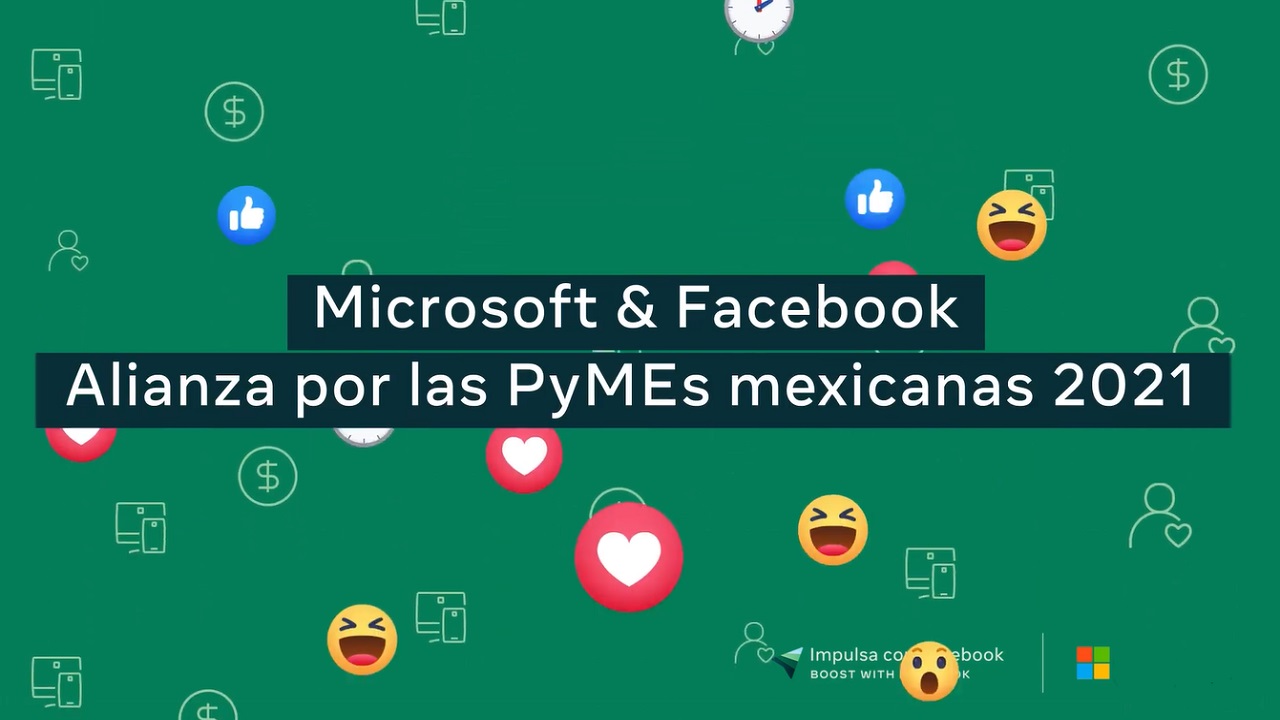 Facebook y Microsoft darán cursos gratis para ayudar a Pymes mexicanas