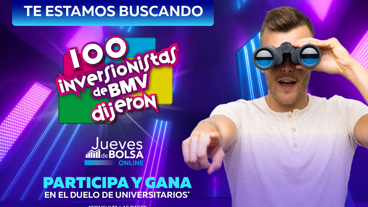 Lanzan concurso 100 inversionistas de BMV dijeron para universitarios
