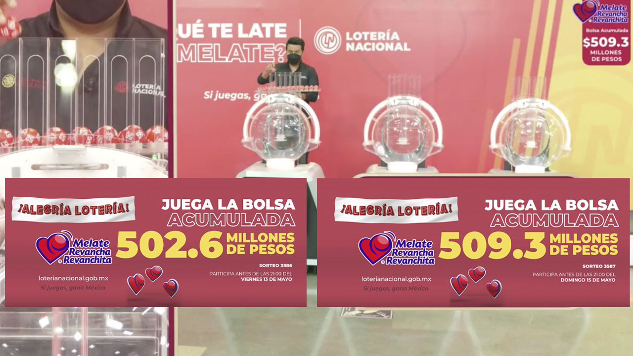 RESULTADOS MELATE Revancha y Revanchita del 13 y 15 de mayo de 2022