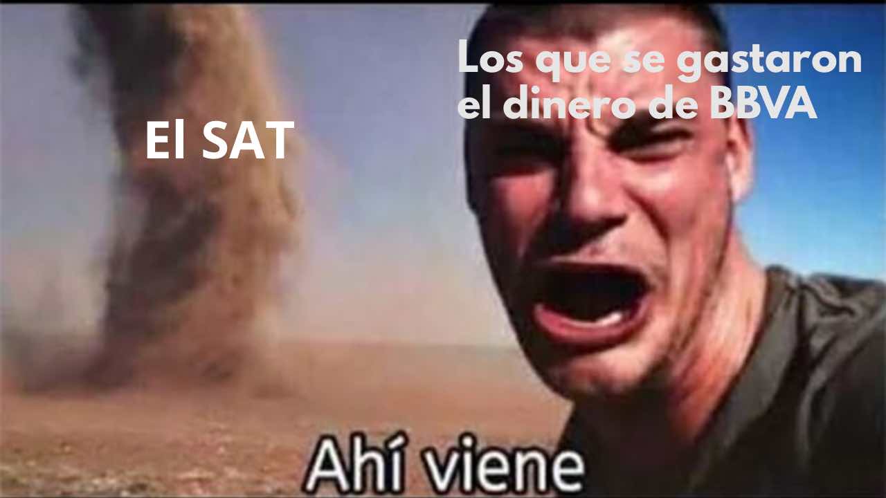 El SAT puede investigar a quien use el dinero que BBVA transfirió por error