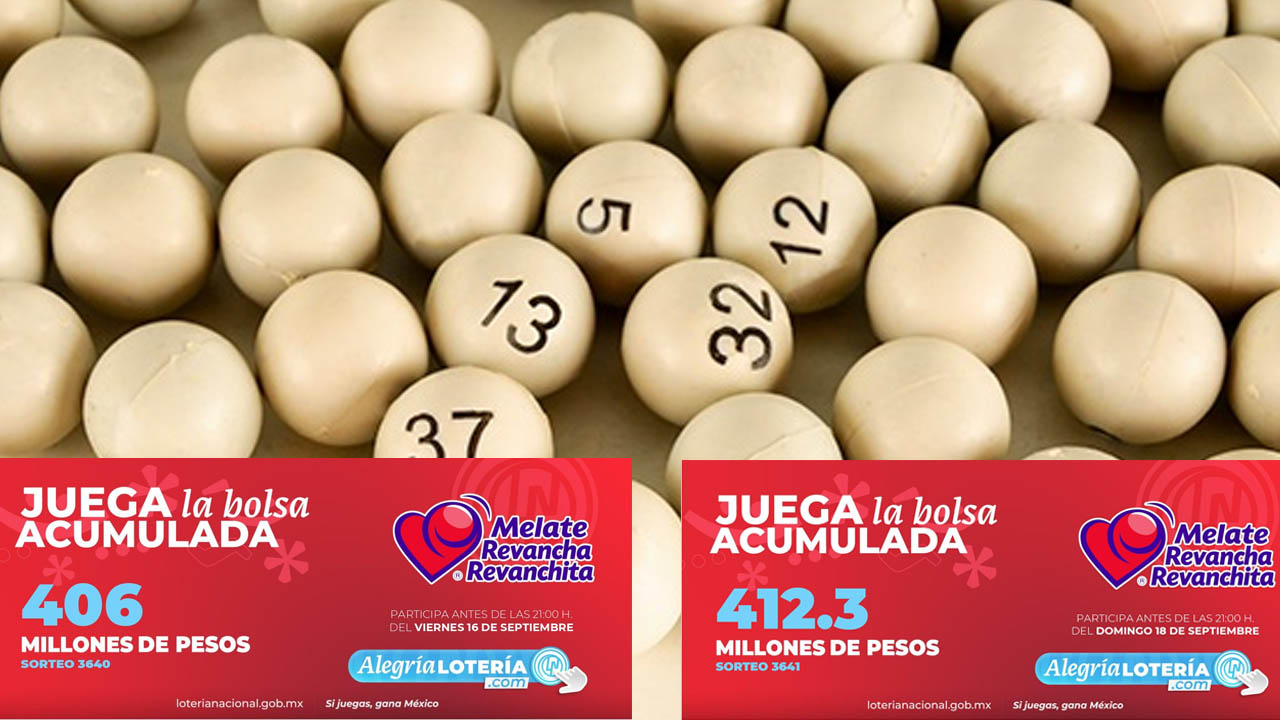 RESULTADOS MELATE Revancha y Revanchita del 16 y 18 de septiembre de 2022