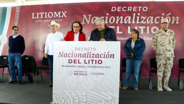 México nacionaliza el litio de Sonora: ¿Beneficios políticos o riesgos económicos?